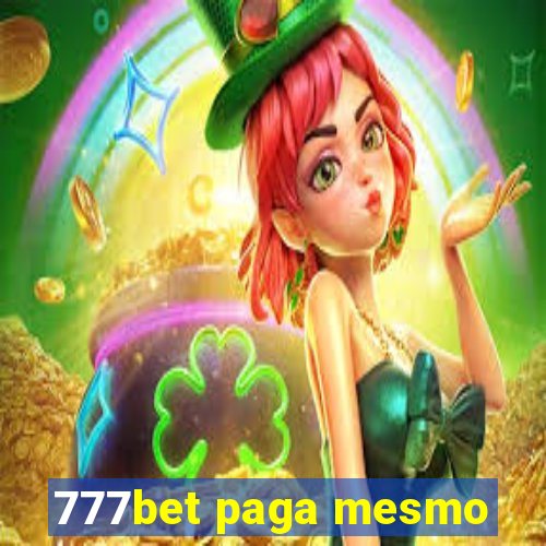 777bet paga mesmo